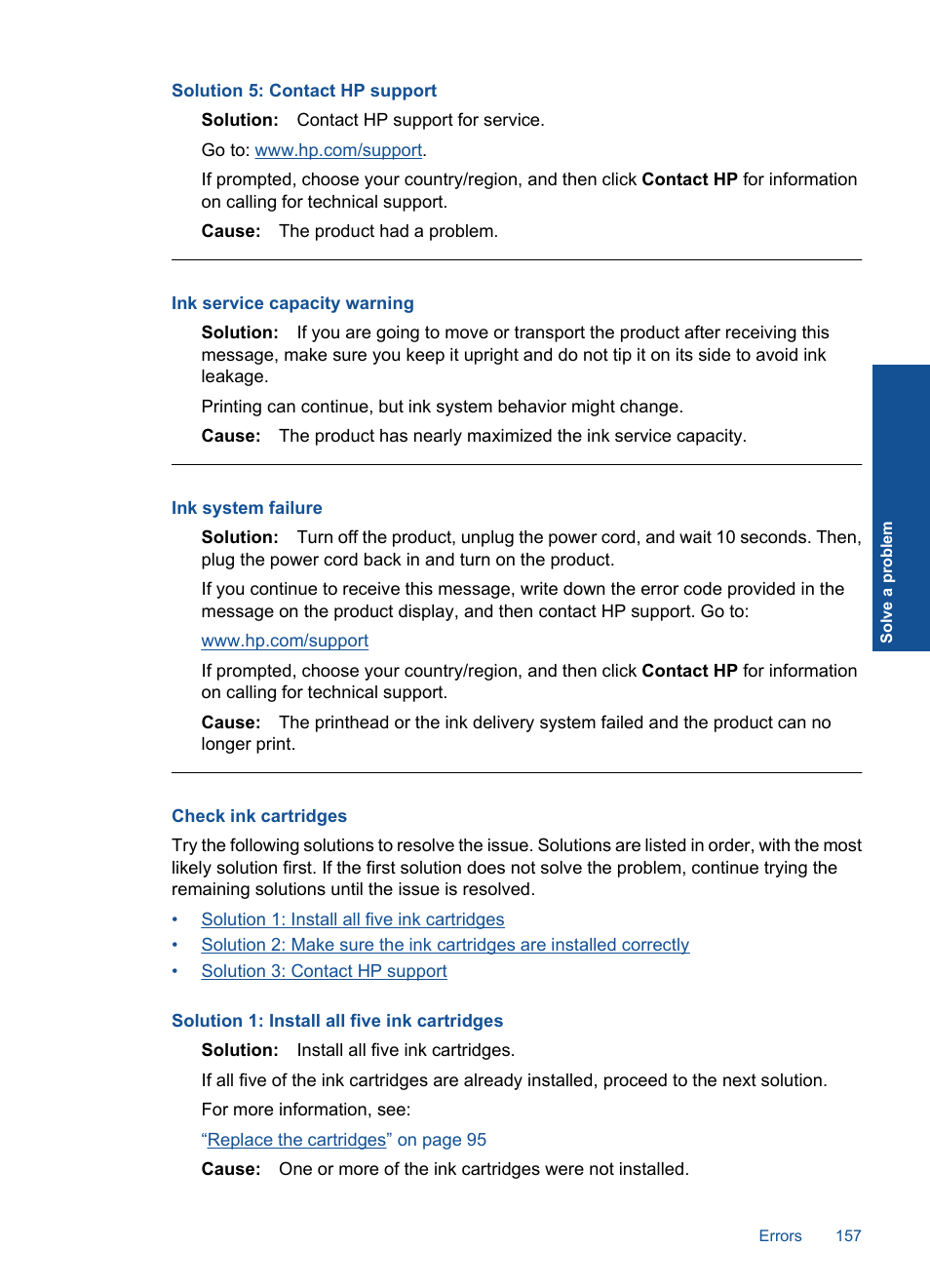 Check ink cartridges, Ink service capacity warning, Ink system failure | Solution 5: contact hp support | HP Photosmart Premium TouchSmart Web C309 User Manual | Page 160 / 209