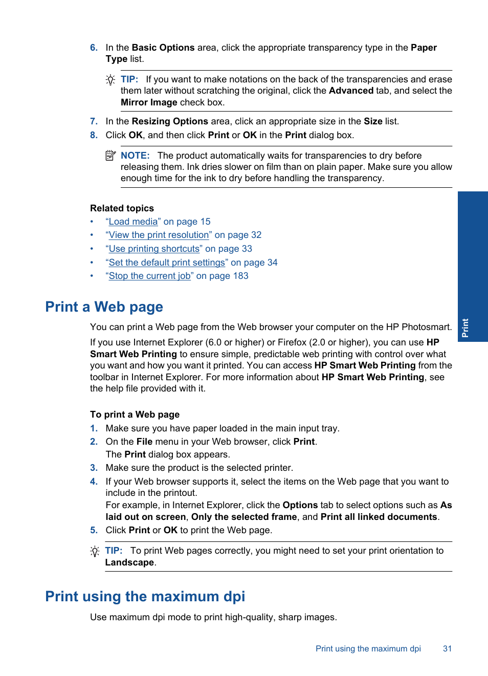 Print a web page, Print using the maximum dpi | HP Photosmart Premium TouchSmart Web C309 User Manual | Page 34 / 209