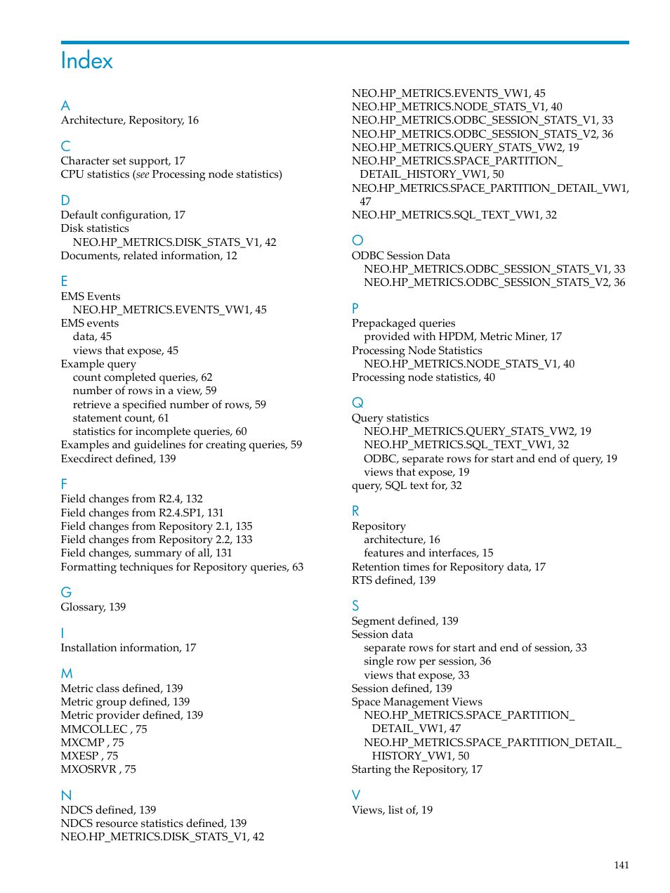 Index | HP Neoview Release 2.5 Software User Manual | Page 141 / 142