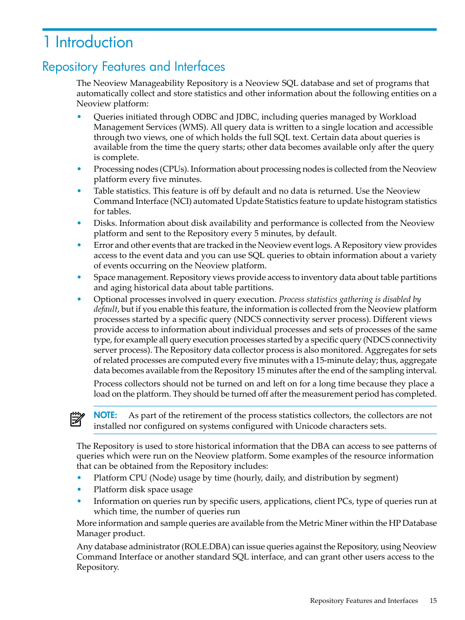 1 introduction, Repository features and interfaces, Chapter 1: introduction | HP Neoview Release 2.5 Software User Manual | Page 15 / 142