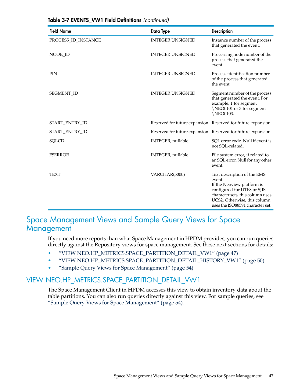 View neo.hp_metrics.space_partition_detail_vw1 | HP Neoview Release 2.5 Software User Manual | Page 47 / 142