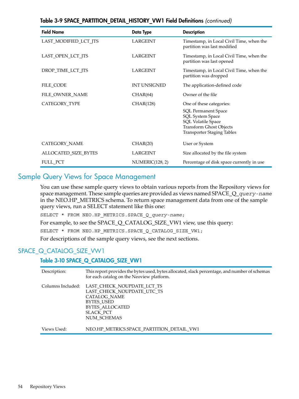 Sample query views for space management, Space_q_catalog_size_vw1 | HP Neoview Release 2.5 Software User Manual | Page 54 / 142