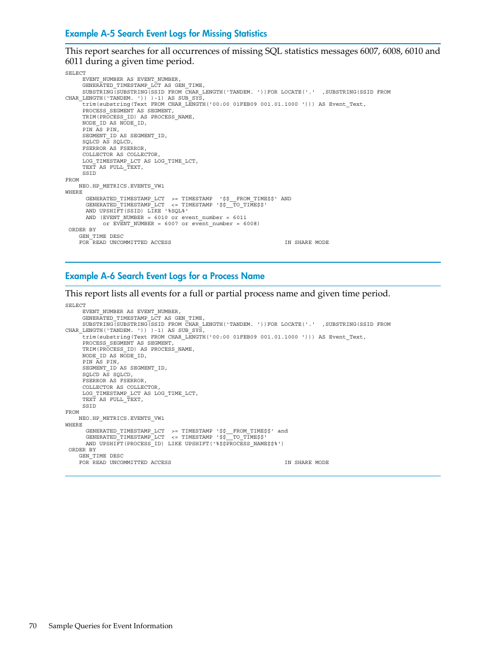 Search event logs for missing statistics, Search event logs for a process name | HP Neoview Release 2.5 Software User Manual | Page 70 / 142