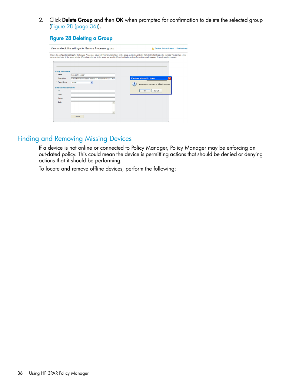 Finding and removing missing devices | HP 3PAR Policy Manager Software User Manual | Page 36 / 42