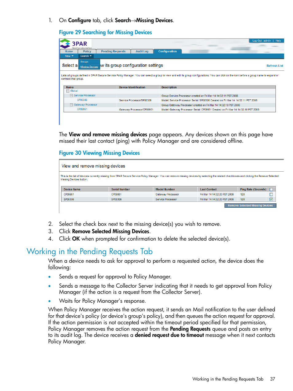 Working in the pending requests tab, Working in the pending | HP 3PAR Policy Manager Software User Manual | Page 37 / 42