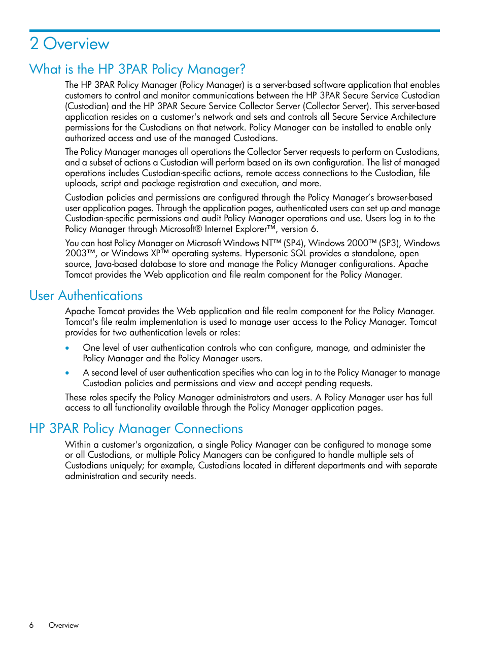 2 overview, What is the hp 3par policy manager, User authentications | Hp 3par policy manager connections | HP 3PAR Policy Manager Software User Manual | Page 6 / 42