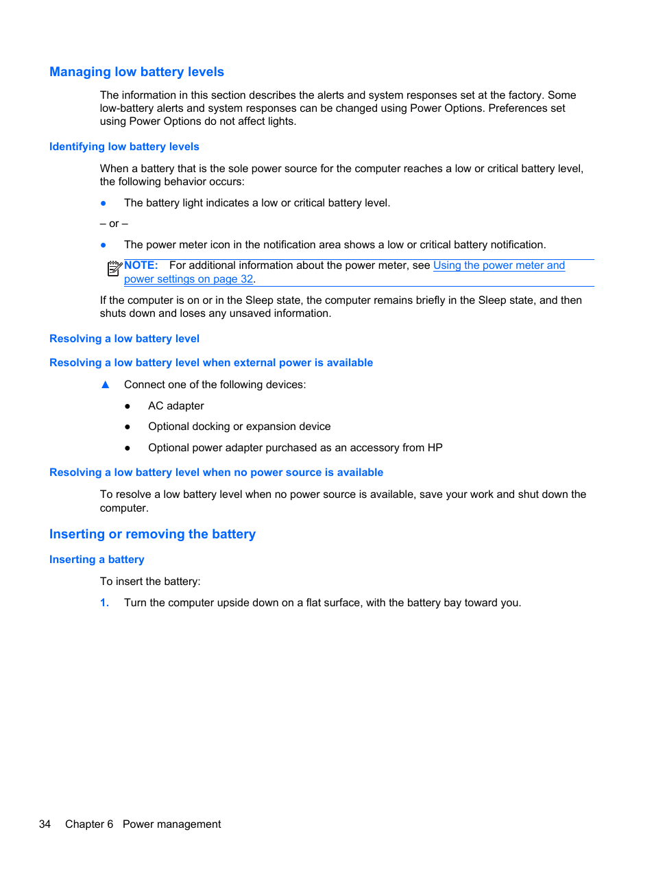 Managing low battery levels, Identifying low battery levels, Resolving a low battery level | Inserting or removing the battery, Inserting a battery | HP mt41 Mobile Thin Client User Manual | Page 44 / 90