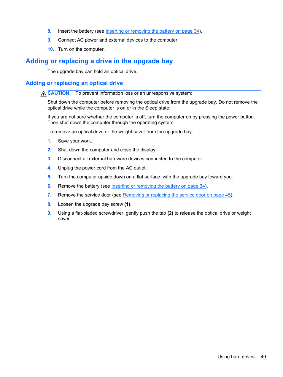 Adding or replacing a drive in the upgrade bay, Adding or replacing an optical drive | HP mt41 Mobile Thin Client User Manual | Page 59 / 90