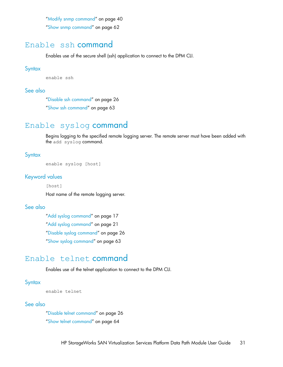 Enable ssh command, Enable syslog command, Enable telnet command | 31 enable syslog command, 31 enable telnet command | HP SAN Virtualization Services Platform User Manual | Page 31 / 94