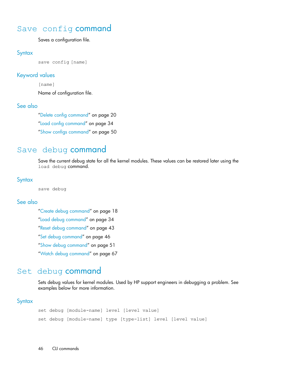 Save config command, Save debug command, Set debug command | 46 save debug command, 46 set debug command | HP SAN Virtualization Services Platform User Manual | Page 46 / 94