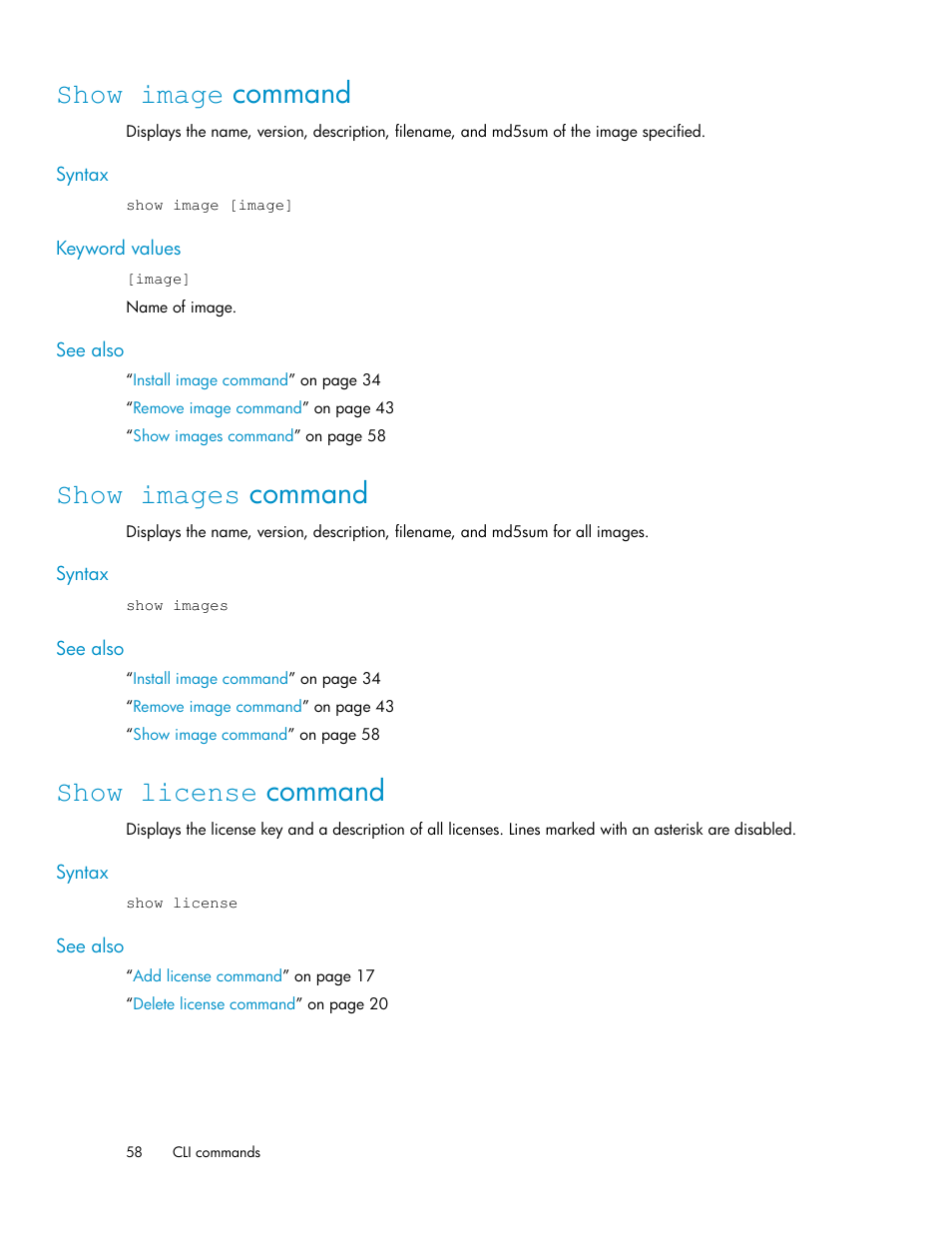 Show image command, Show images command, Show license command | 58 show license command | HP SAN Virtualization Services Platform User Manual | Page 58 / 94