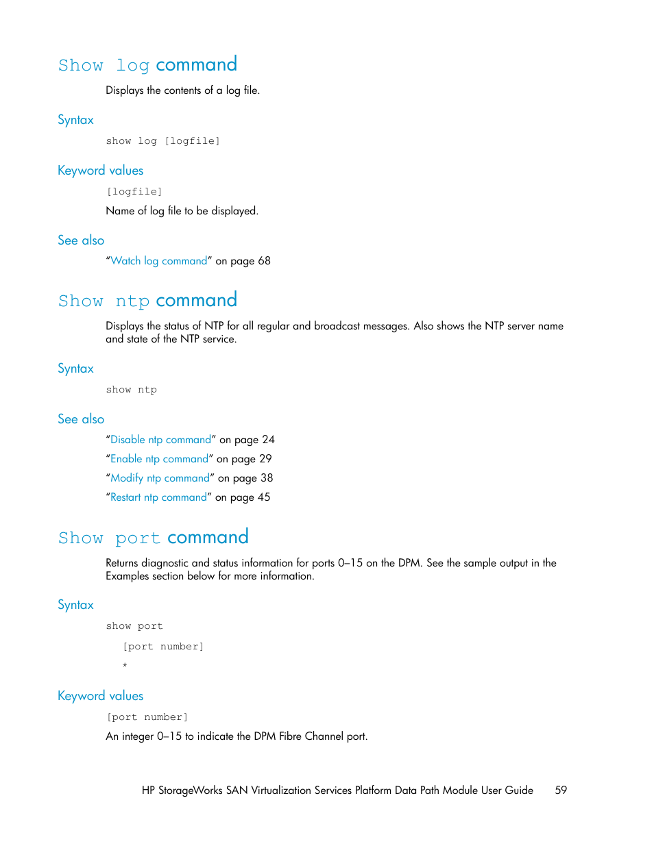 Show log command, Show ntp command, Show port command | 59 show ntp command, 59 show port command | HP SAN Virtualization Services Platform User Manual | Page 59 / 94