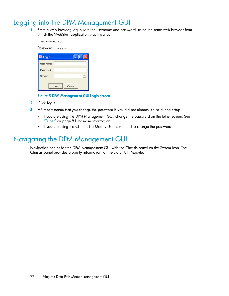 Logging into the dpm management gui, Navigating the dpm management gui, 72 navigating the dpm management gui | Dpm management gui login screen, To log into the dpm management | HP SAN Virtualization Services Platform User Manual | Page 72 / 94