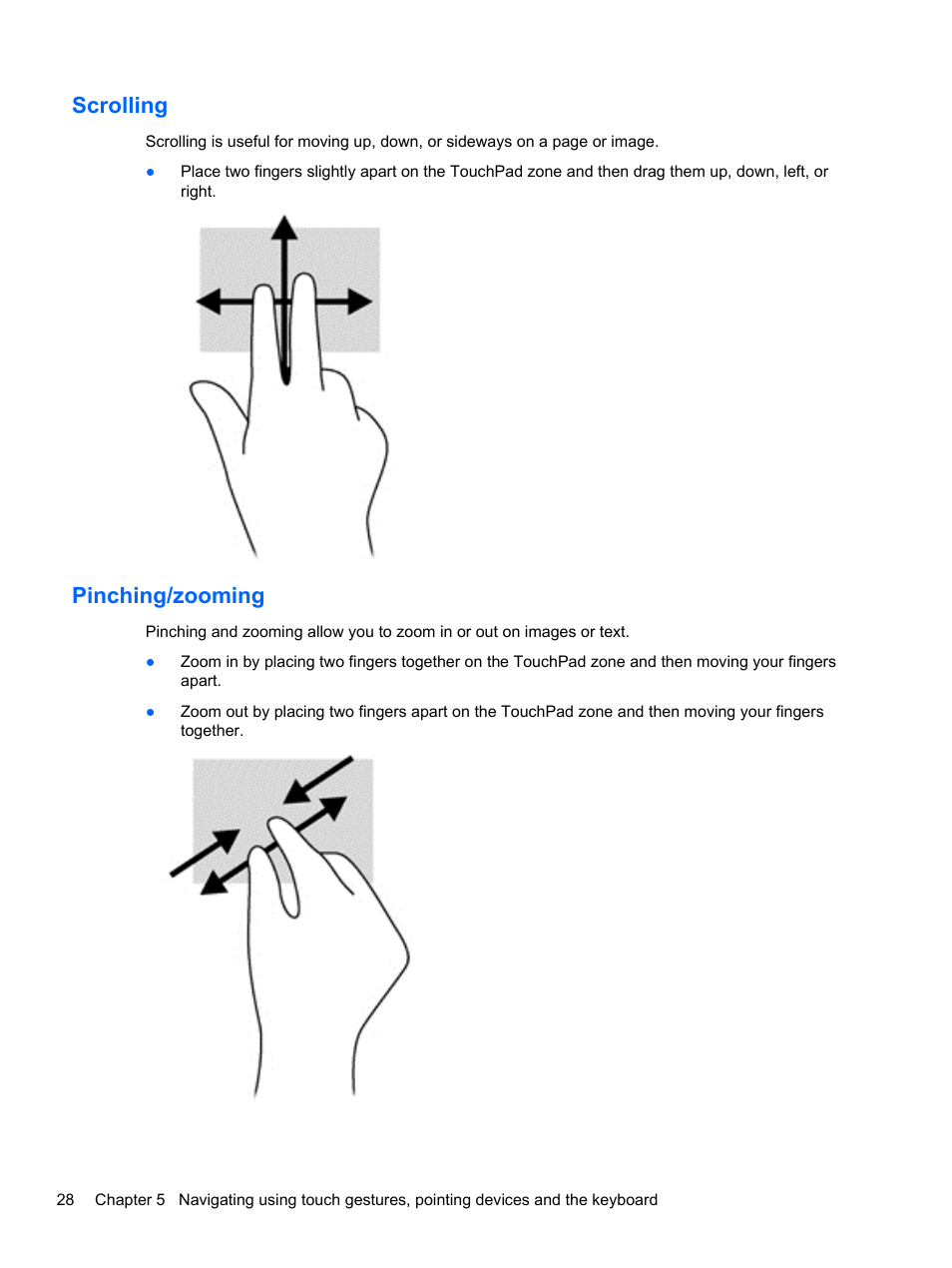 Scrolling, Pinching/zooming, Scrolling pinching/zooming | HP Pavilion 17-e031nr Notebook PC User Manual | Page 38 / 89