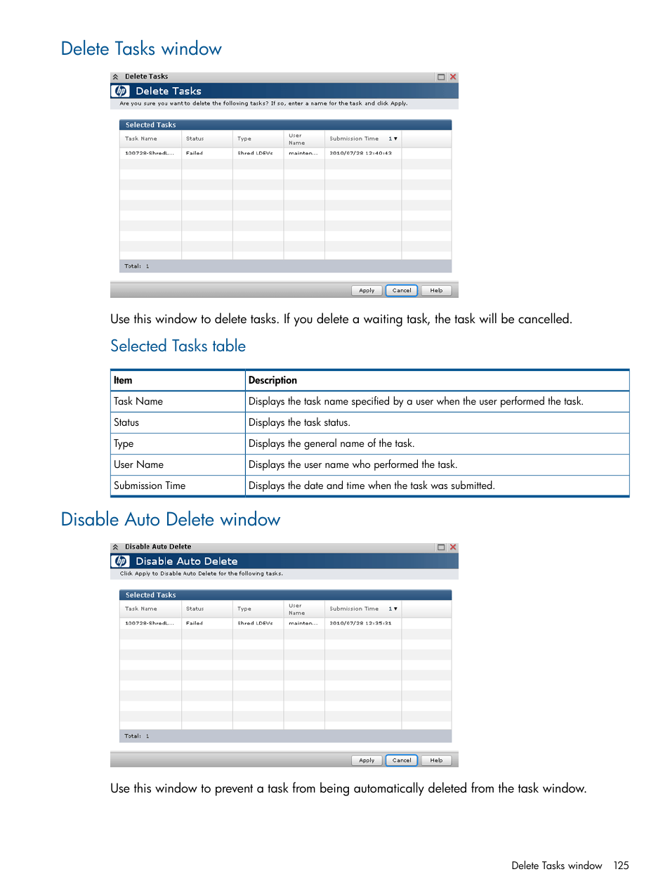 Delete tasks window, Disable auto delete window, Delete tasks window disable auto delete window | Selected tasks table | HP XP RAID Manager Software User Manual | Page 125 / 182