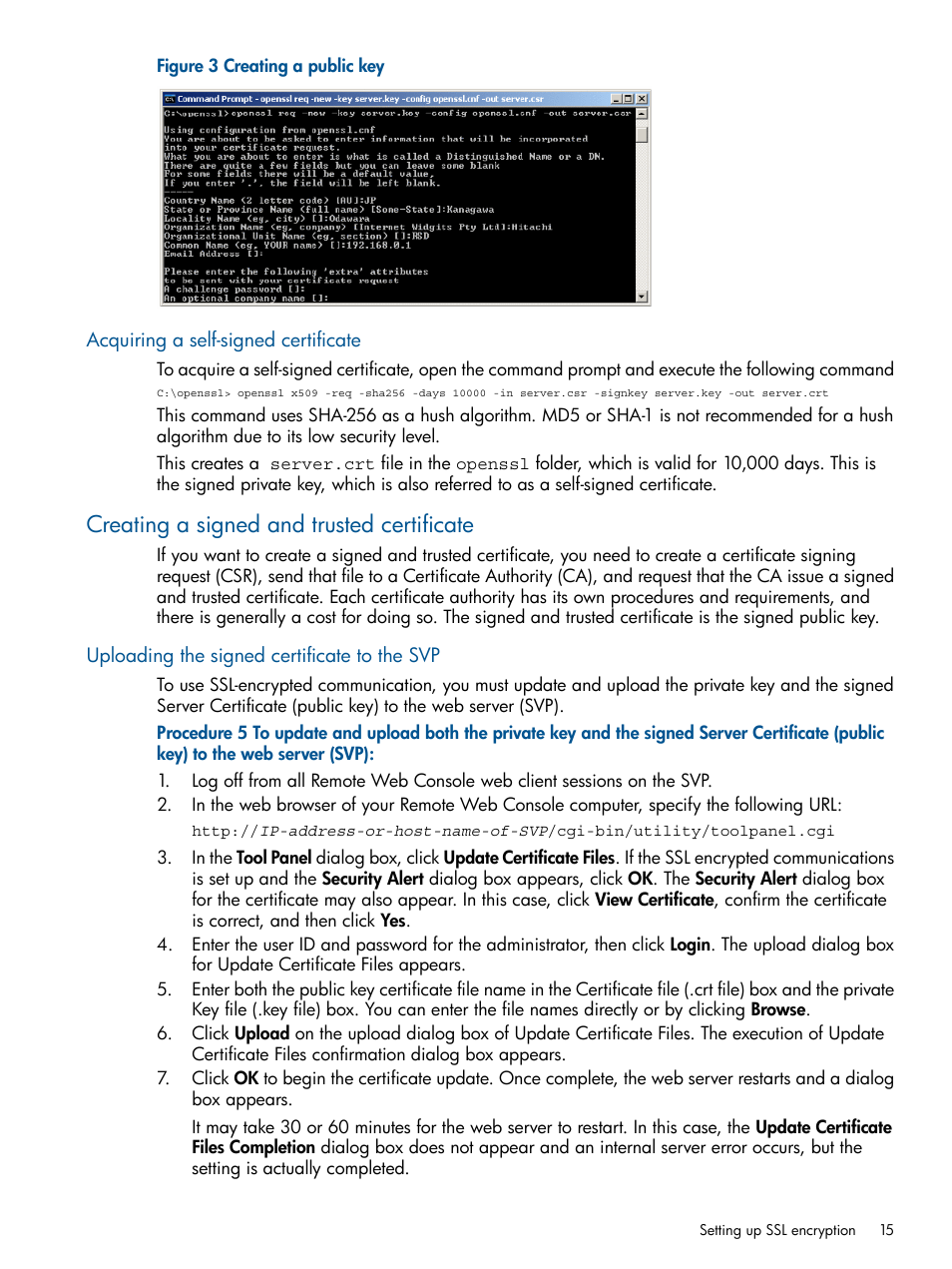 Acquiring a self-signed certificate, Creating a signed and trusted certificate, Uploading the signed certificate to the svp | HP XP RAID Manager Software User Manual | Page 15 / 182