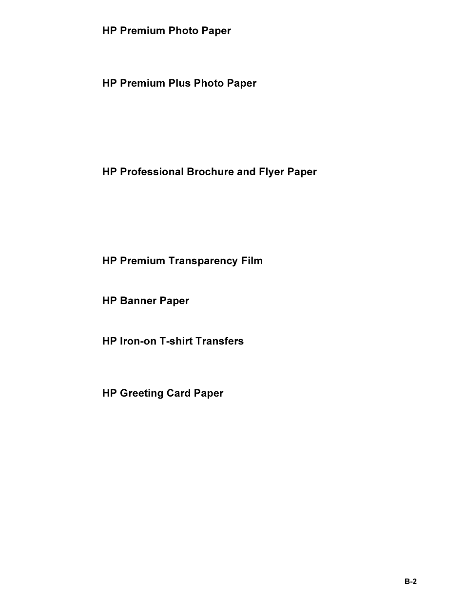 Hp premium photo paper, Hp premium plus photo paper, Hp professional brochure and flyer paper | Hp premium transparency film, Hp banner paper, Hp iron-on t-shirt transfers, Hp greeting card paper | HP Deskjet 9300 Printer series User Manual | Page 45 / 50