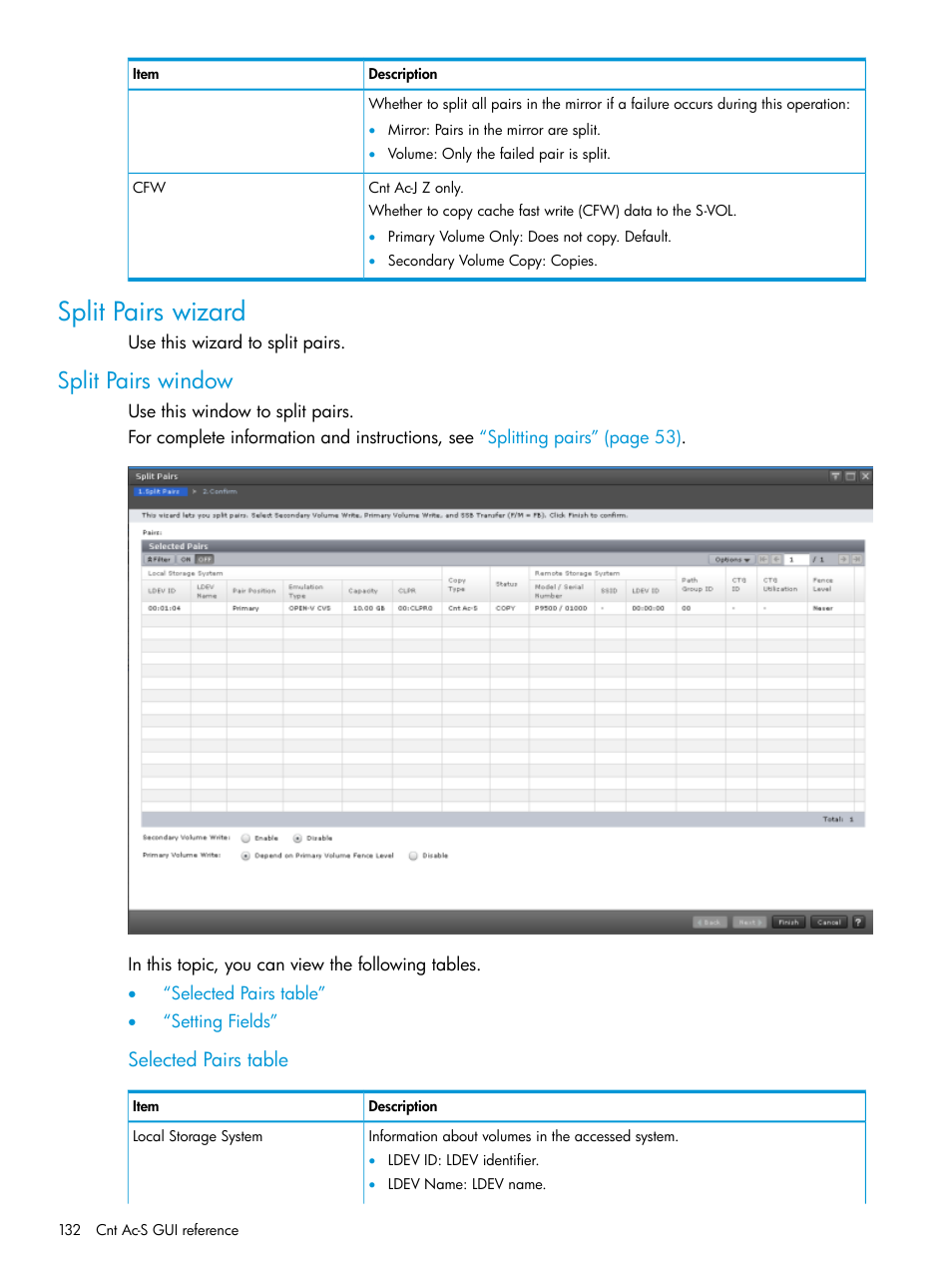 Split pairs wizard, Split pairs window, Selected pairs table | HP XP Racks User Manual | Page 132 / 154