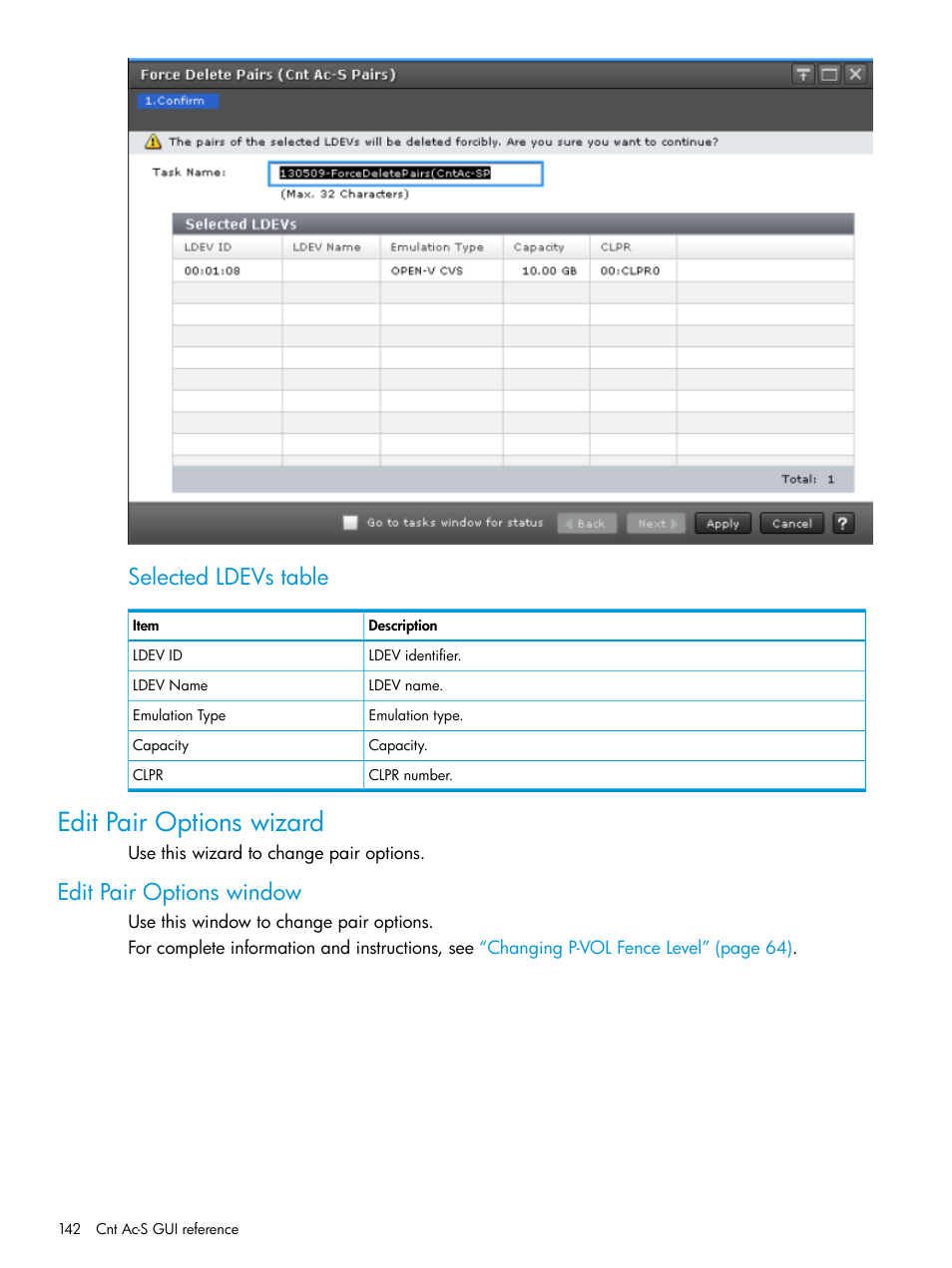 Edit pair options wizard, Edit pair options window, Selected ldevs table | HP XP Racks User Manual | Page 142 / 154