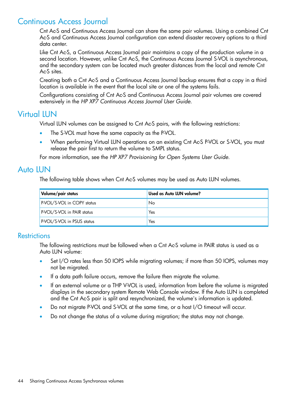 Continuous access journal, Virtual lun, Auto lun | Restrictions, Continuous access journal virtual lun auto lun | HP XP Racks User Manual | Page 44 / 154