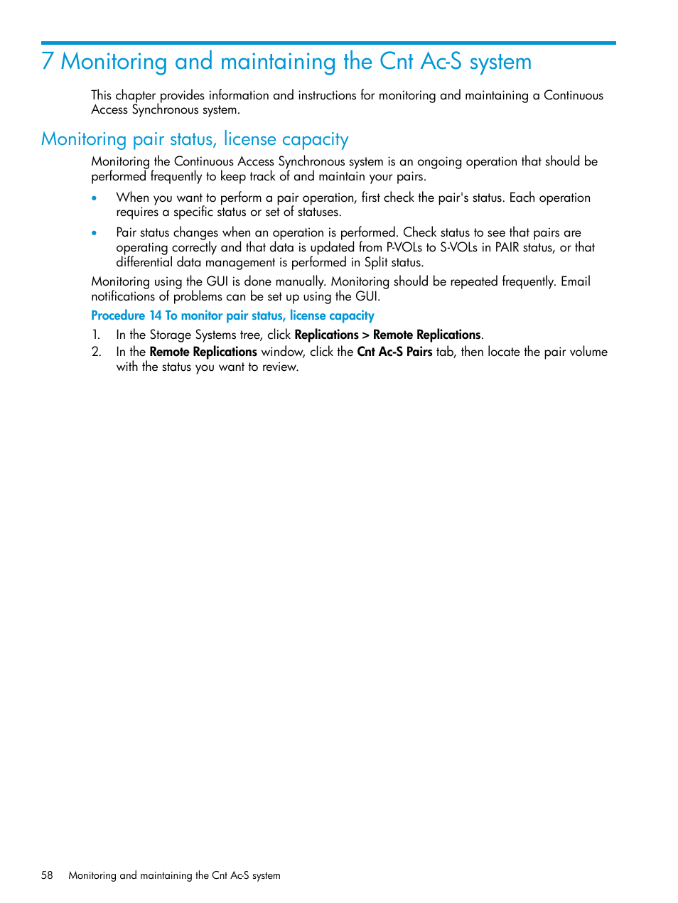 7 monitoring and maintaining the cnt ac-s system, Monitoring pair status, license capacity, Monitoring pair | HP XP Racks User Manual | Page 58 / 154