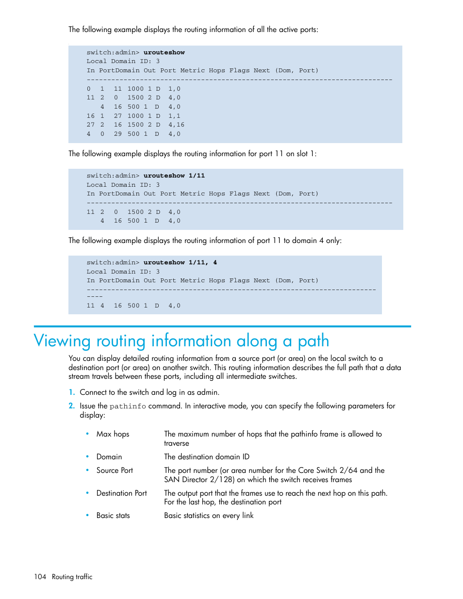 Viewing routing information along a path | HP Brocade 4Gb SAN Switch for HP BladeSystem p-Class User Manual | Page 104 / 270