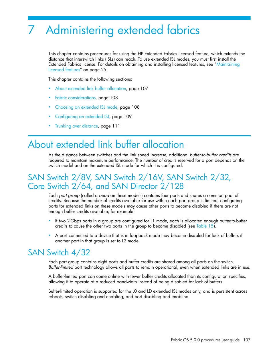 Administering extended fabrics, About extended link buffer allocation, San switch 4/32 | 7 administering extended fabrics | HP Brocade 4Gb SAN Switch for HP BladeSystem p-Class User Manual | Page 107 / 270