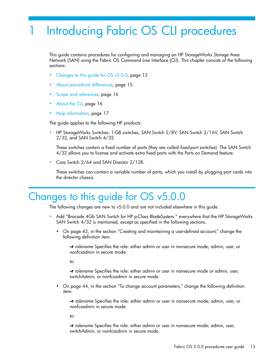 Introducing fabric os cli procedures, Changes to this guide for os v5.0.0, 1 introducing fabric os cli procedures | HP Brocade 4Gb SAN Switch for HP BladeSystem p-Class User Manual | Page 13 / 270