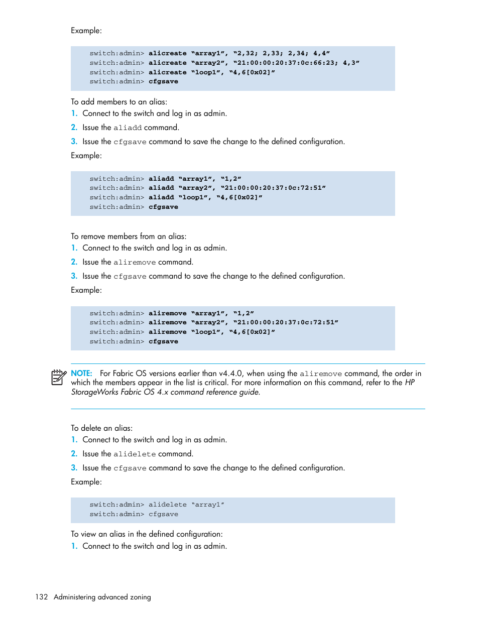 To add members to an alias, To remove members from an alias, To delete an alias | To view an alias in the defined configuration | HP Brocade 4Gb SAN Switch for HP BladeSystem p-Class User Manual | Page 132 / 270