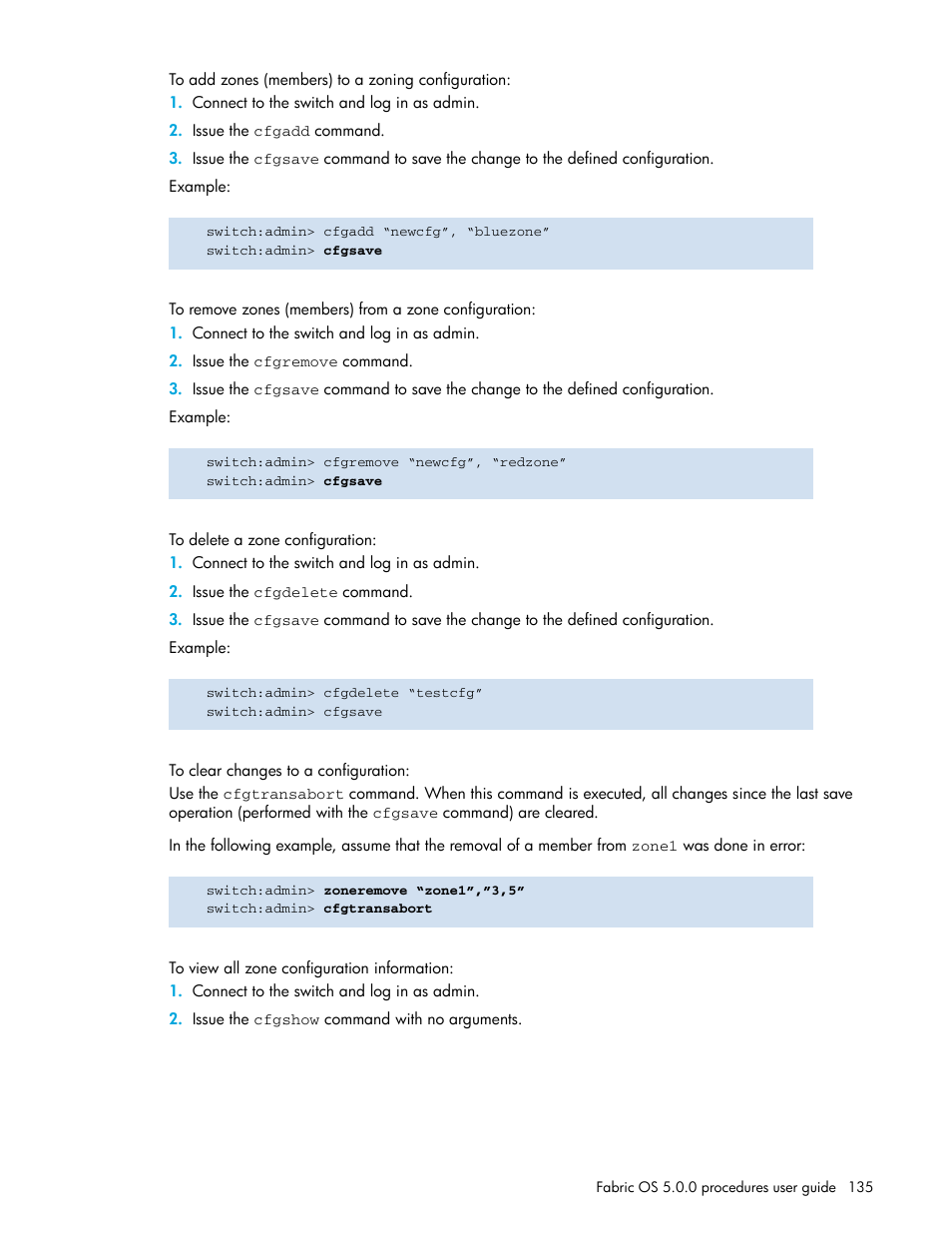 To add zones (members) to a zoning configuration, To delete a zone configuration, To clear changes to a configuration | To view all zone configuration information | HP Brocade 4Gb SAN Switch for HP BladeSystem p-Class User Manual | Page 135 / 270