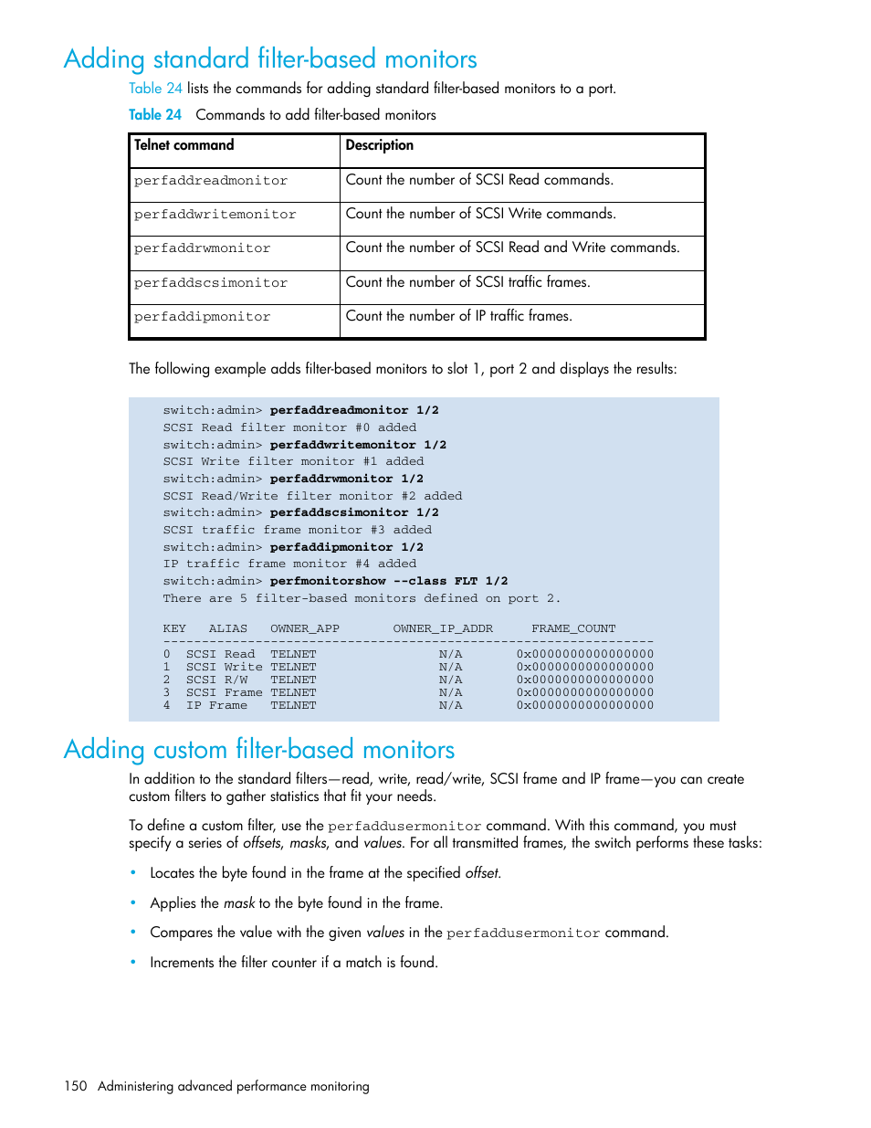 Adding standard filter-based monitors, Table 24 commands to add filter-based monitors, Adding custom filter-based monitors | 24 commands to add filter-based monitors | HP Brocade 4Gb SAN Switch for HP BladeSystem p-Class User Manual | Page 150 / 270