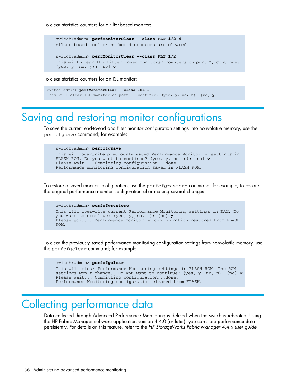 To clear statistics counters for an isl monitor, Saving and restoring monitor configurations, Collecting performance data | HP Brocade 4Gb SAN Switch for HP BladeSystem p-Class User Manual | Page 156 / 270