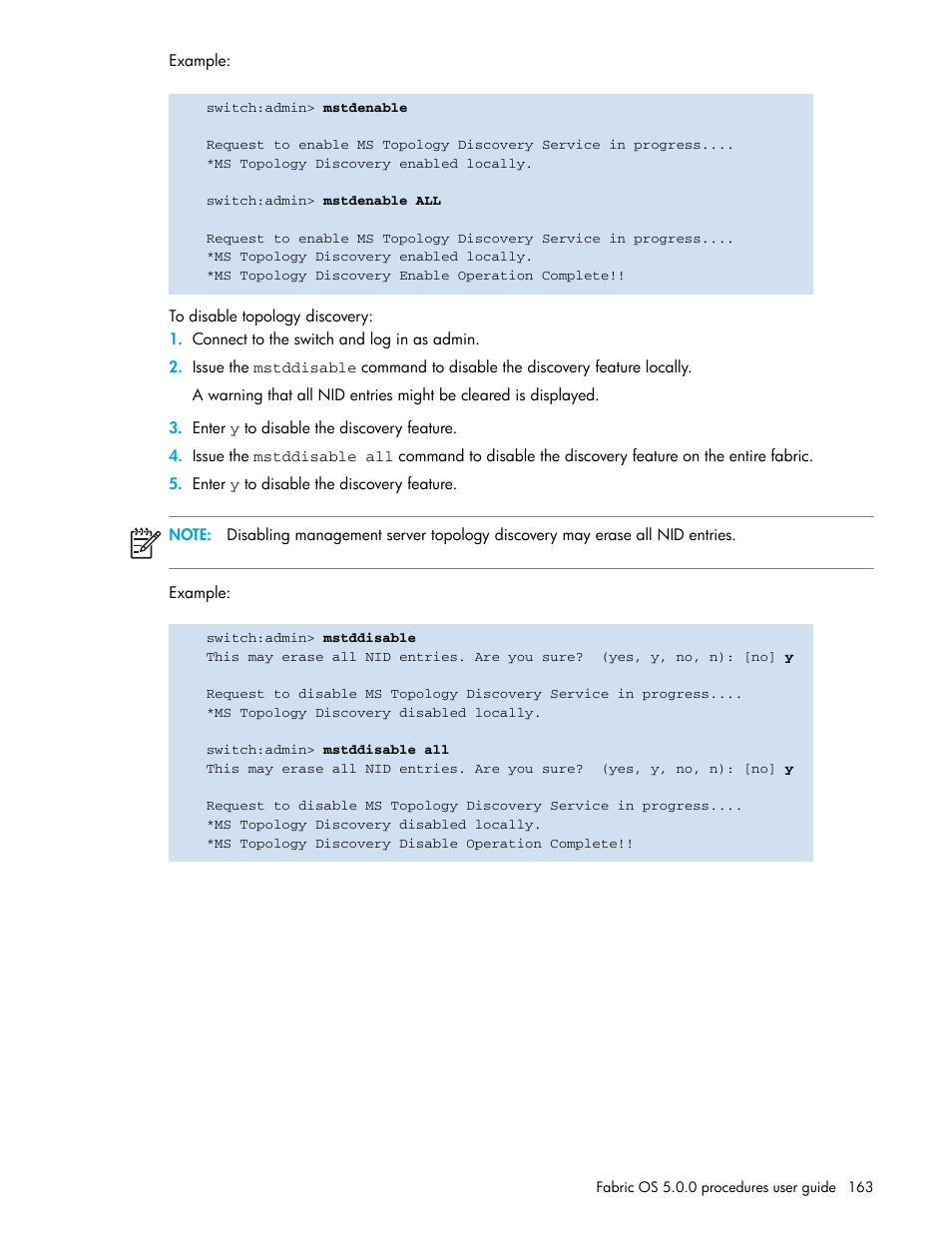 To disable topology discovery | HP Brocade 4Gb SAN Switch for HP BladeSystem p-Class User Manual | Page 163 / 270