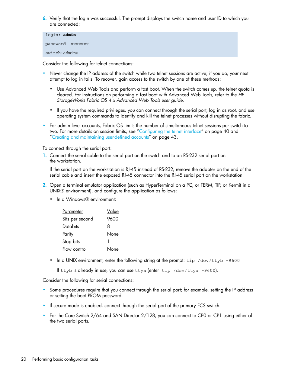 To connect through the serial port | HP Brocade 4Gb SAN Switch for HP BladeSystem p-Class User Manual | Page 20 / 270