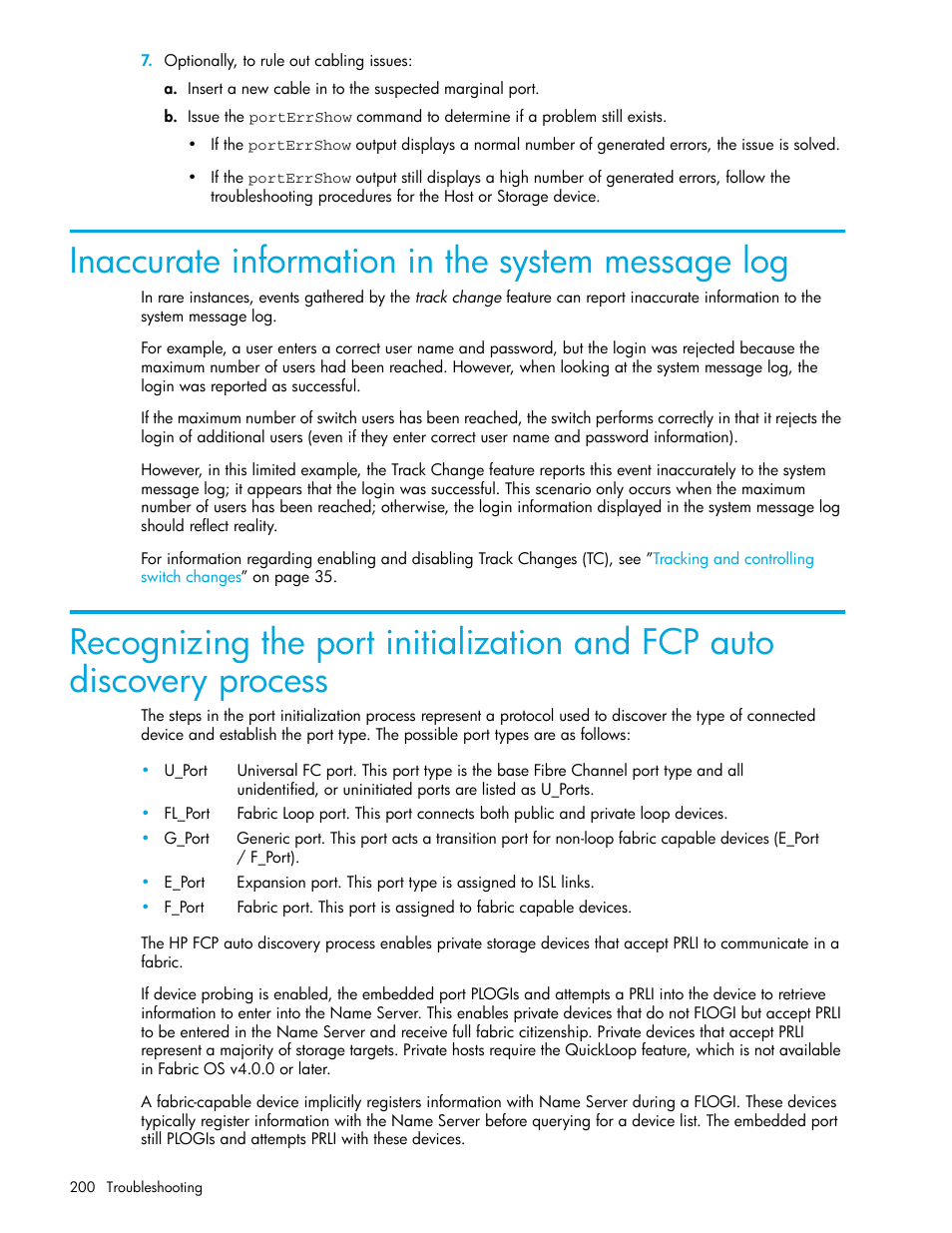 Inaccurate information in the system message log, Inaccurate information in the system, Message log | Step 7 | HP Brocade 4Gb SAN Switch for HP BladeSystem p-Class User Manual | Page 200 / 270