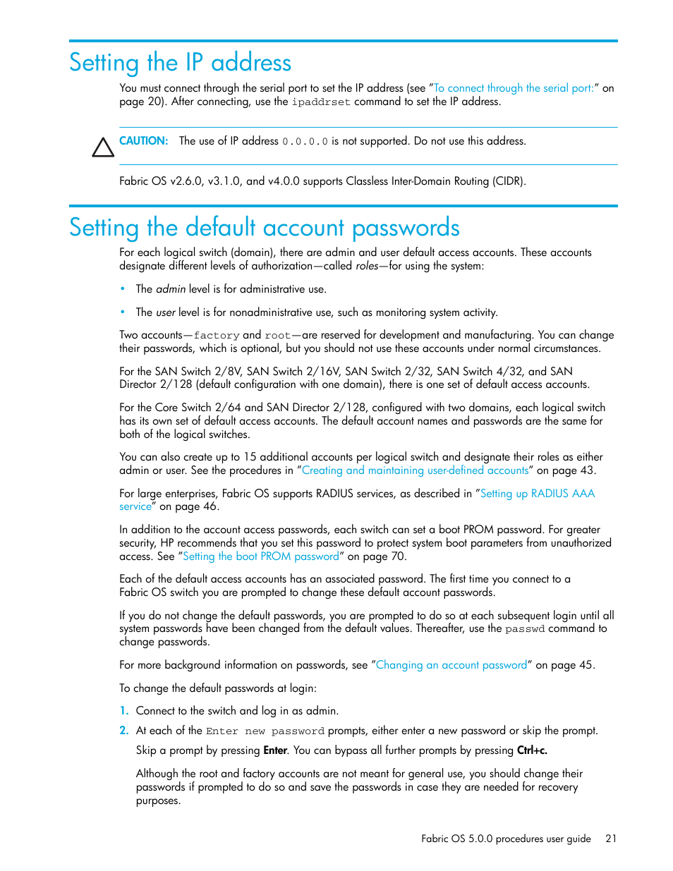 Setting the ip address, Setting the default account passwords | HP Brocade 4Gb SAN Switch for HP BladeSystem p-Class User Manual | Page 21 / 270