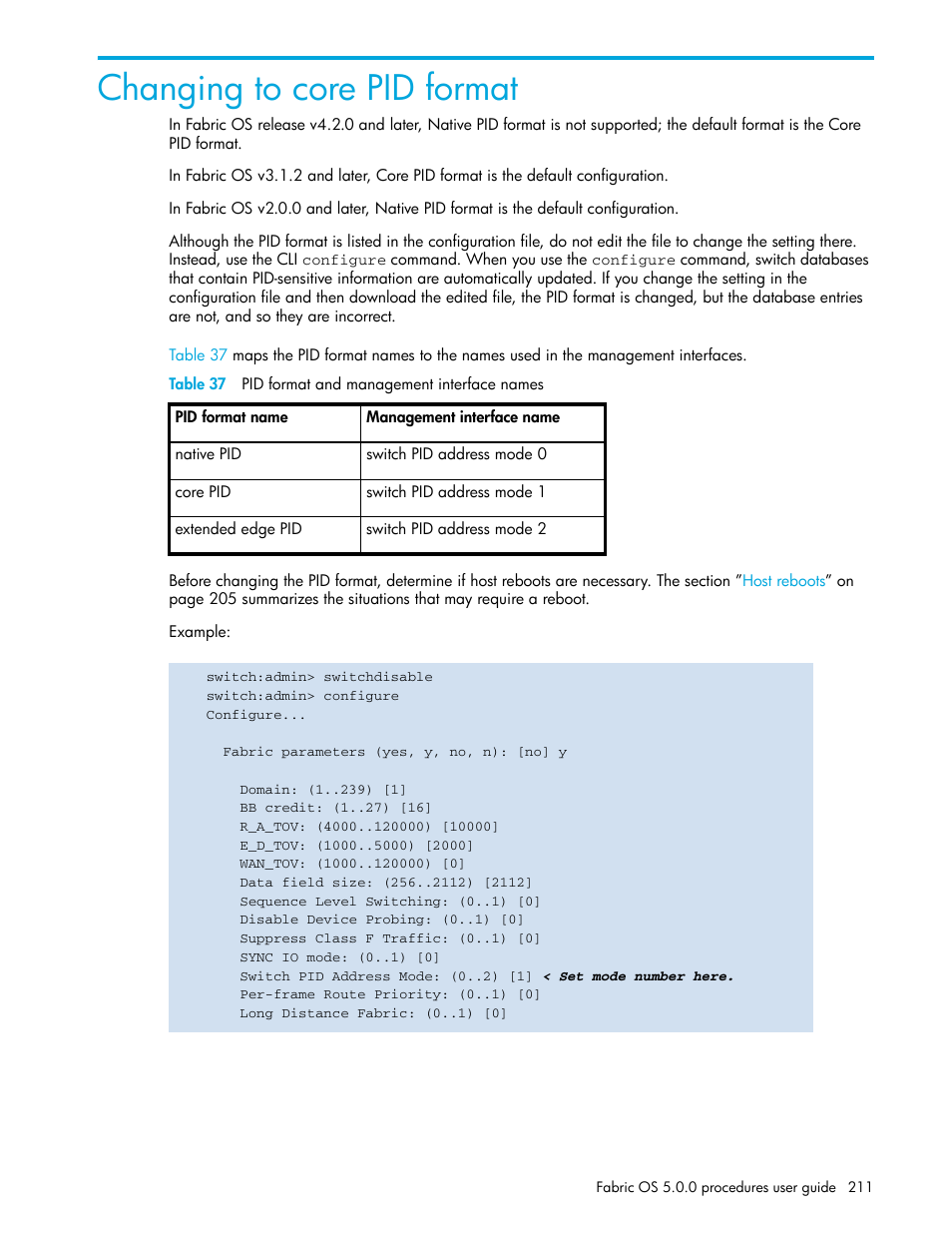 Changing to core pid format, Table 37 pid format and management interface names, 37 pid format and management interface names | HP Brocade 4Gb SAN Switch for HP BladeSystem p-Class User Manual | Page 211 / 270