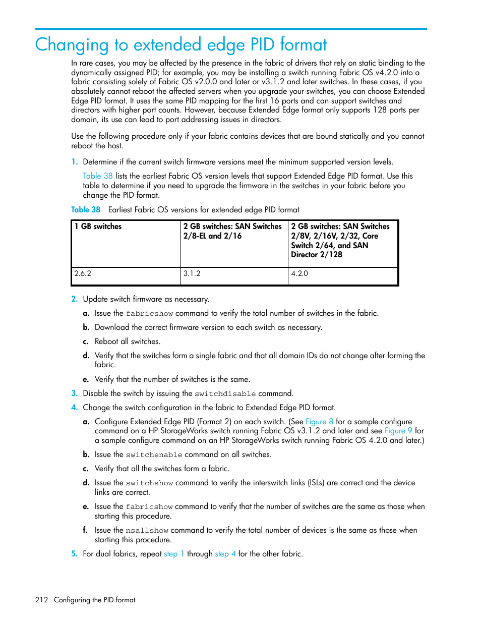 Changing to extended edge pid format | HP Brocade 4Gb SAN Switch for HP BladeSystem p-Class User Manual | Page 212 / 270