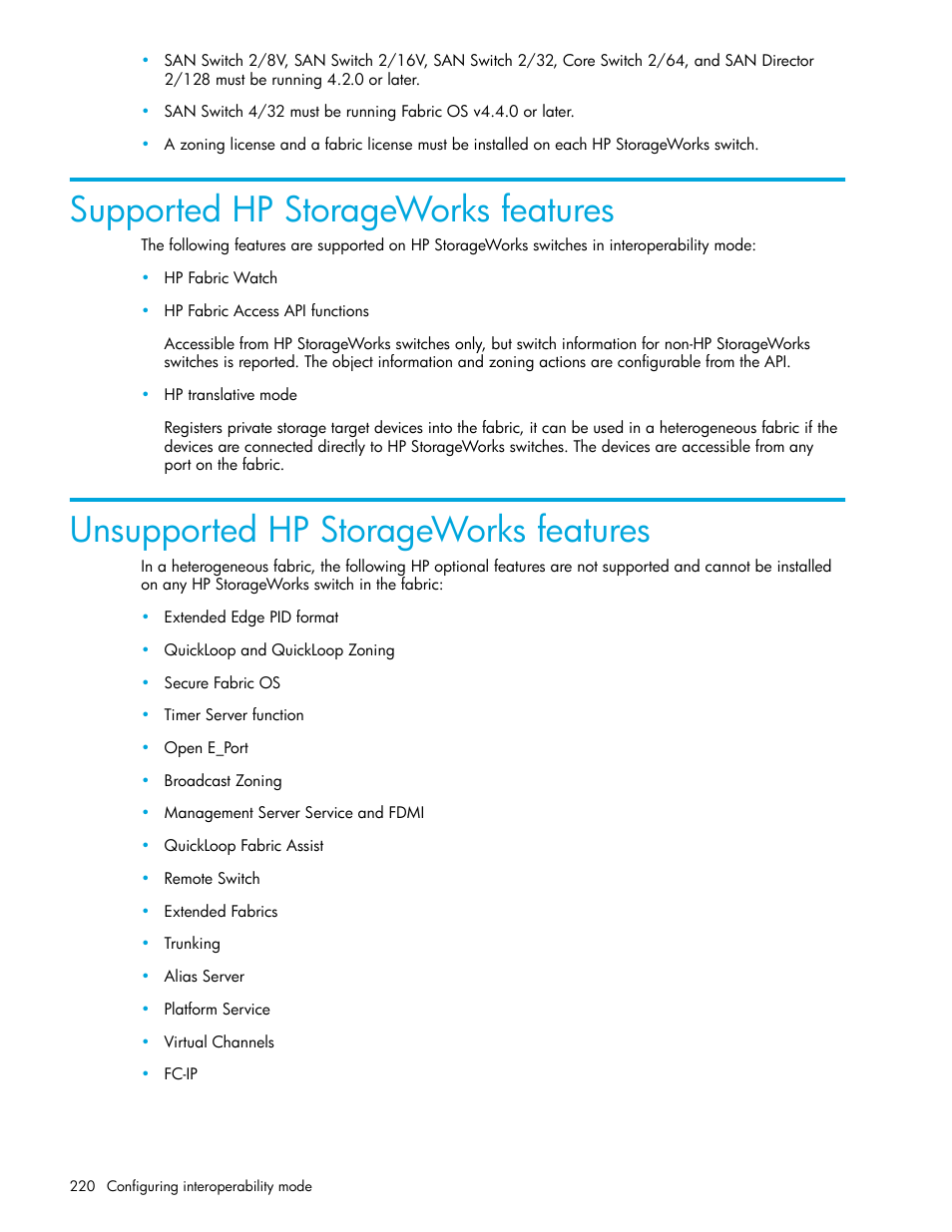 Supported hp storageworks features, Unsupported hp storageworks features, Unsupported hp storageworks | Features | HP Brocade 4Gb SAN Switch for HP BladeSystem p-Class User Manual | Page 220 / 270