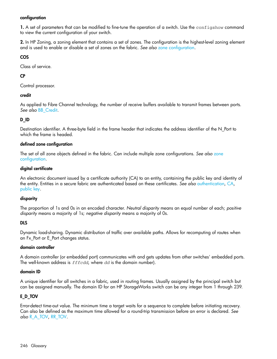 D_id, Digital, Certificate | Disparity, Digital certificate | HP Brocade 4Gb SAN Switch for HP BladeSystem p-Class User Manual | Page 246 / 270