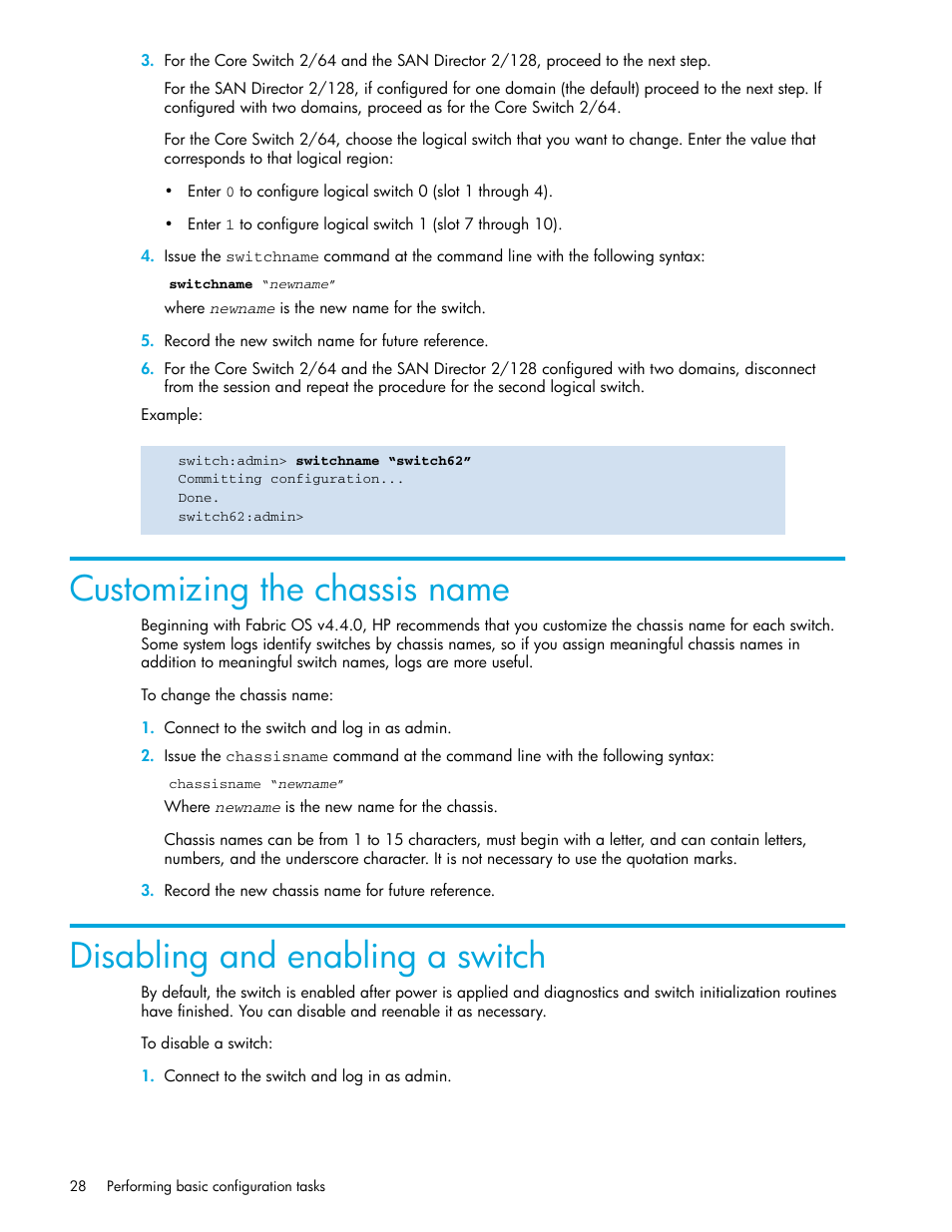 Customizing the chassis name, Disabling and enabling a switch | HP Brocade 4Gb SAN Switch for HP BladeSystem p-Class User Manual | Page 28 / 270