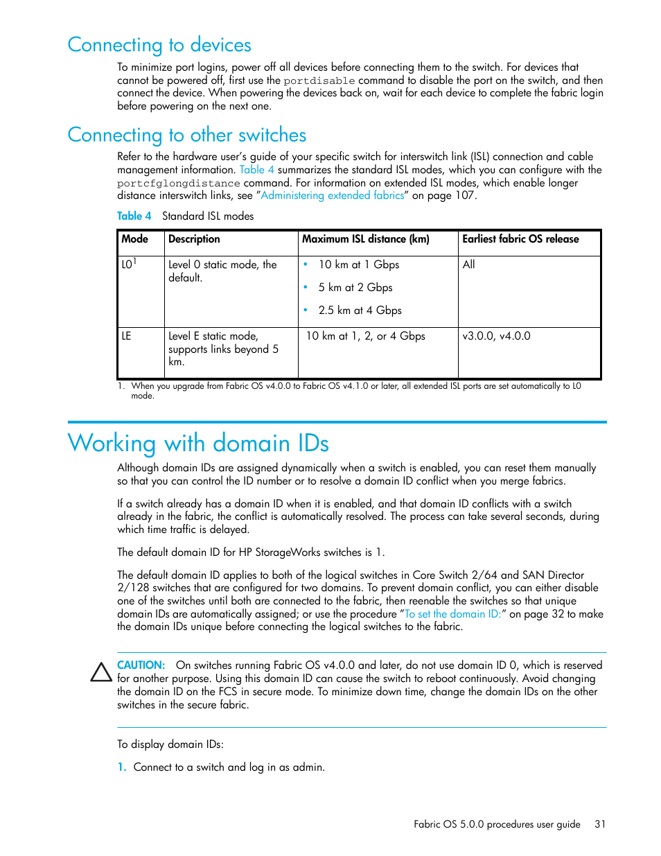 Connecting to devices, Connecting to other switches, Table 4 standard isl modes | Working with domain ids, 4 standard isl modes | HP Brocade 4Gb SAN Switch for HP BladeSystem p-Class User Manual | Page 31 / 270