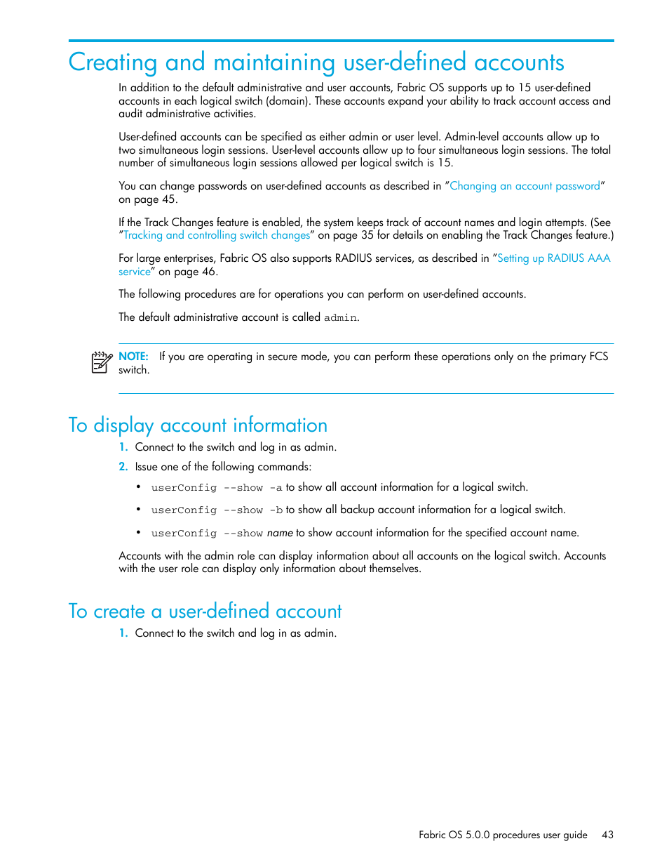 Creating and maintaining user-defined accounts, To display account information, To create a user-defined account | HP Brocade 4Gb SAN Switch for HP BladeSystem p-Class User Manual | Page 43 / 270