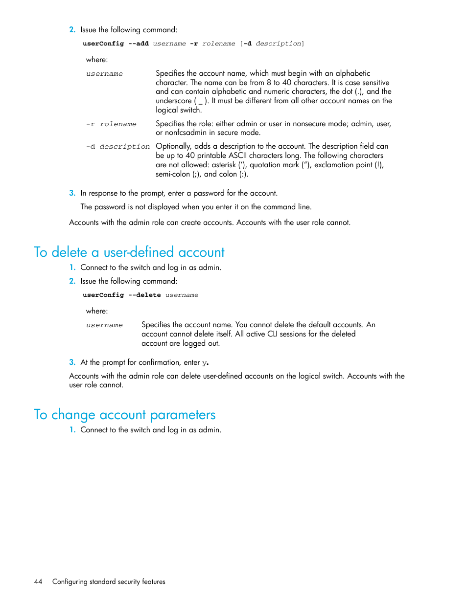 To delete a user-defined account, To change account parameters | HP Brocade 4Gb SAN Switch for HP BladeSystem p-Class User Manual | Page 44 / 270