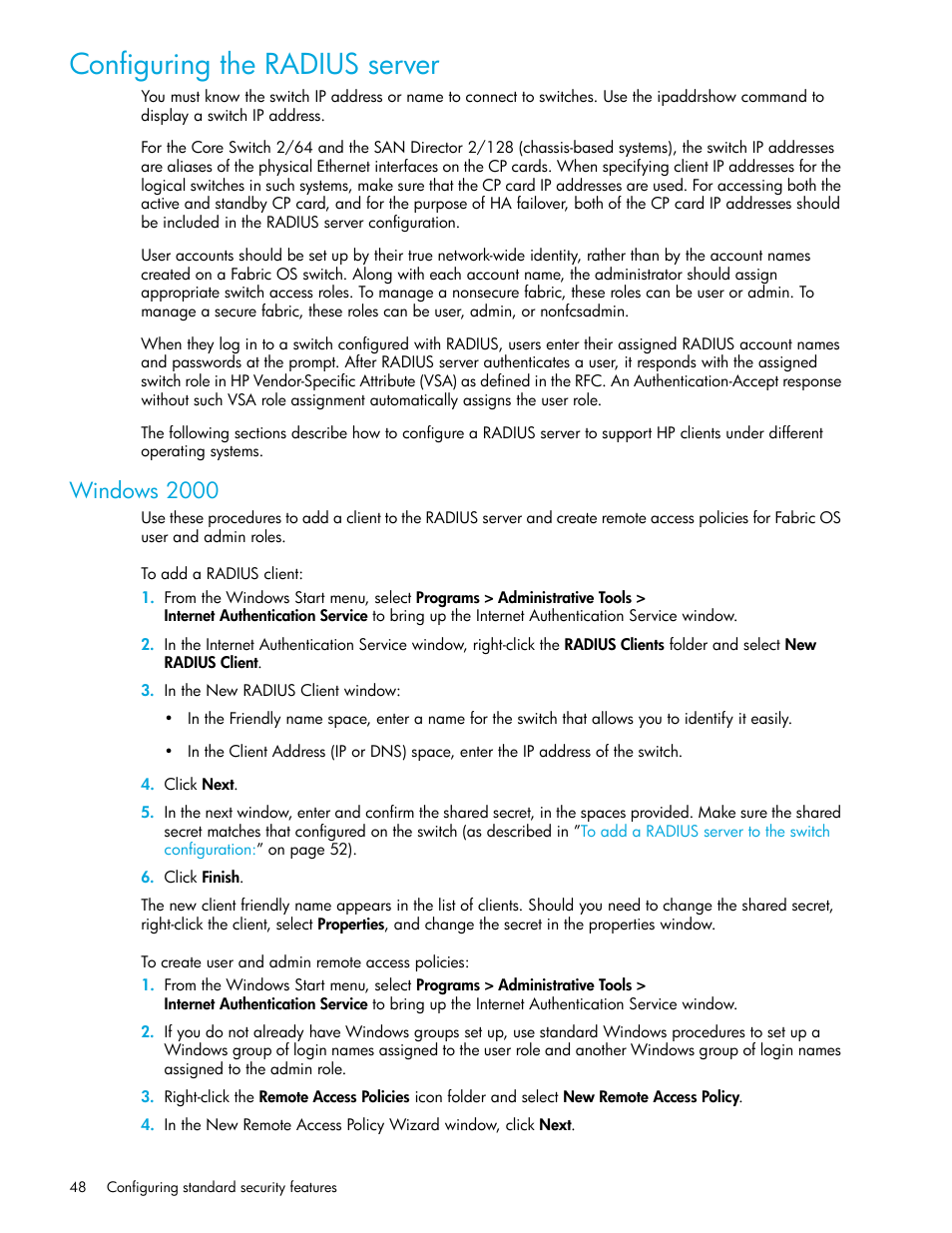 Configuring the radius server, Windows 2000, To add a radius client | To create user and admin remote access policies | HP Brocade 4Gb SAN Switch for HP BladeSystem p-Class User Manual | Page 48 / 270