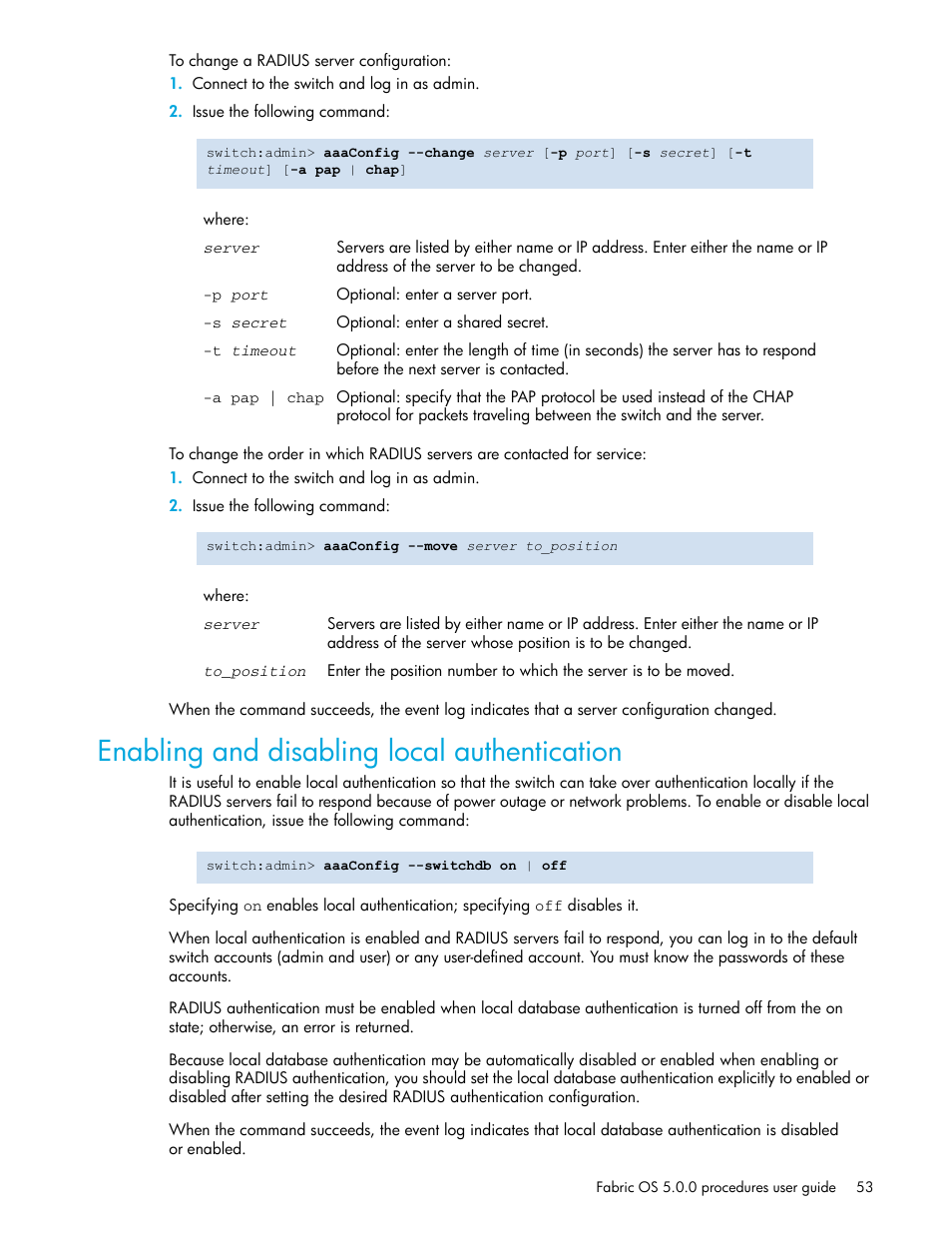 To change a radius server configuration, Enabling and disabling local authentication | HP Brocade 4Gb SAN Switch for HP BladeSystem p-Class User Manual | Page 53 / 270