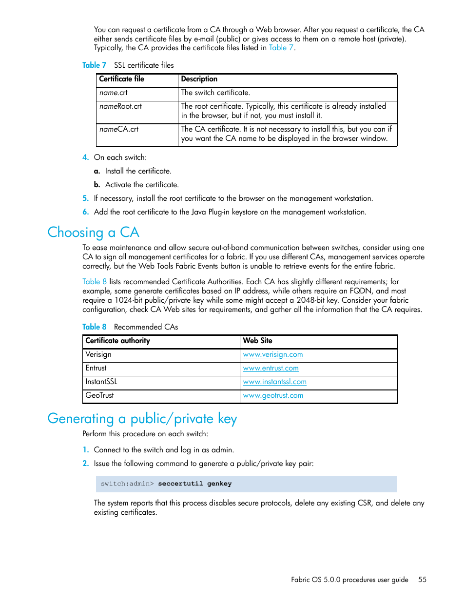 Table 7 ssl certificate files, Choosing a ca, Table 8 recommended cas | Generating a public/private key, 7 ssl certificate files, 8 recommended cas | HP Brocade 4Gb SAN Switch for HP BladeSystem p-Class User Manual | Page 55 / 270