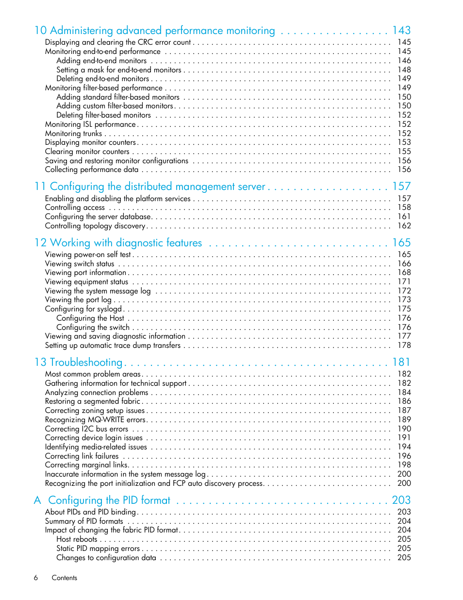 10 administering advanced performance monitoring, 11 configuring the distributed management server, 12 working with diagnostic features | 13 troubleshooting, A configuring the pid format | HP Brocade 4Gb SAN Switch for HP BladeSystem p-Class User Manual | Page 6 / 270