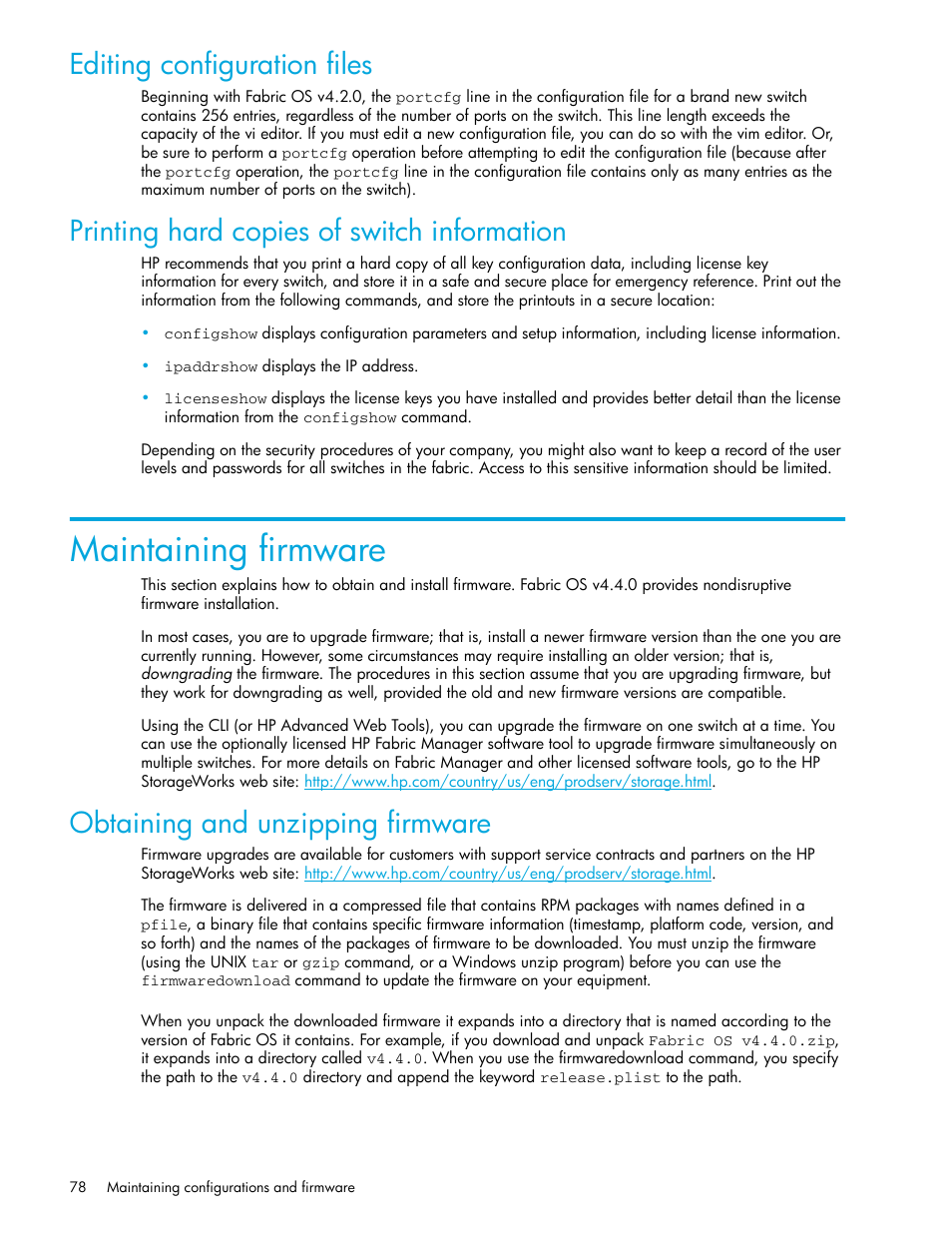 Editing configuration files, Printing hard copies of switch information, Maintaining firmware | Obtaining and unzipping firmware | HP Brocade 4Gb SAN Switch for HP BladeSystem p-Class User Manual | Page 78 / 270