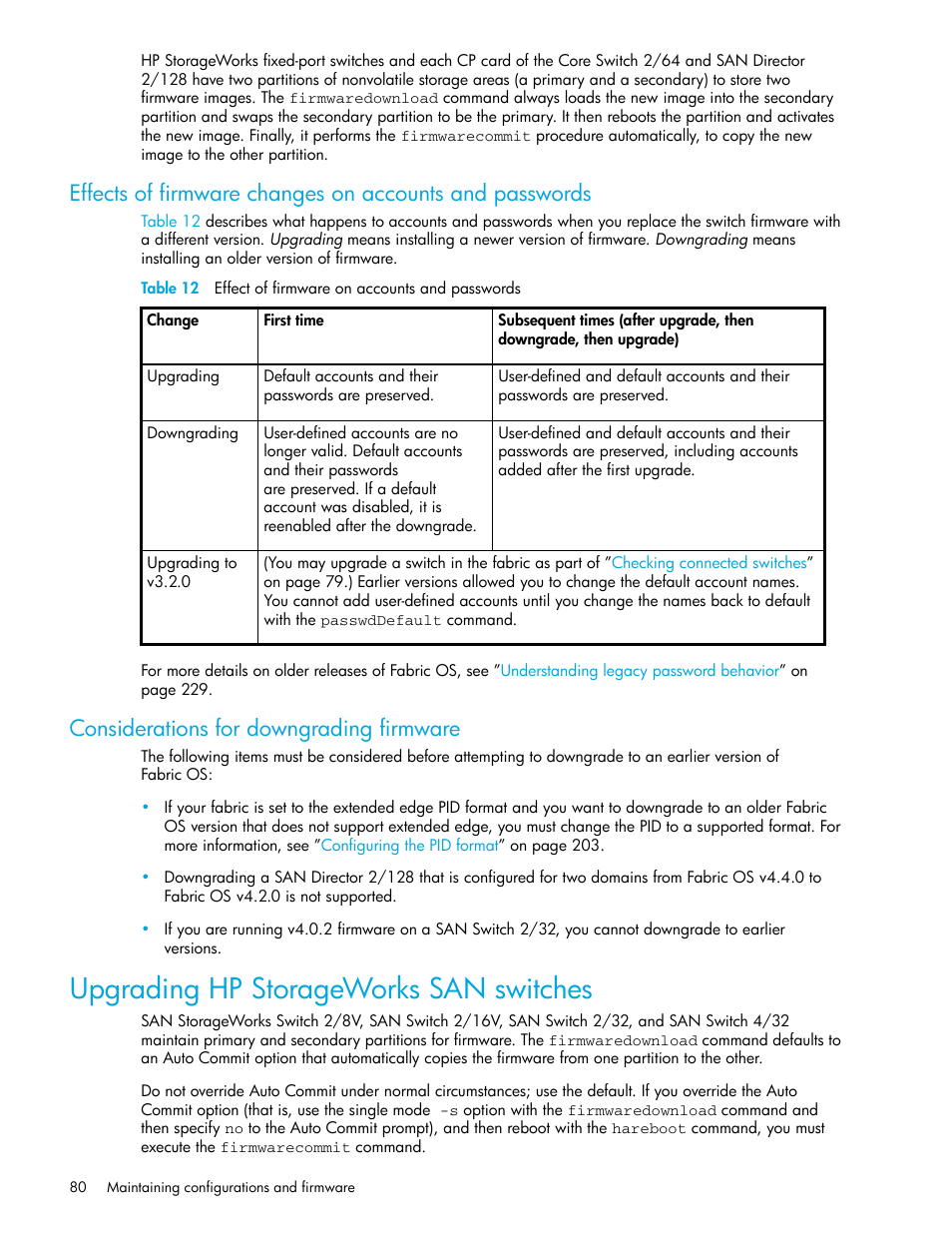 Considerations for downgrading firmware, Upgrading hp storageworks san switches, 12 effect of firmware on accounts and passwords | Effects of, Firmware changes on accounts and passwords | HP Brocade 4Gb SAN Switch for HP BladeSystem p-Class User Manual | Page 80 / 270